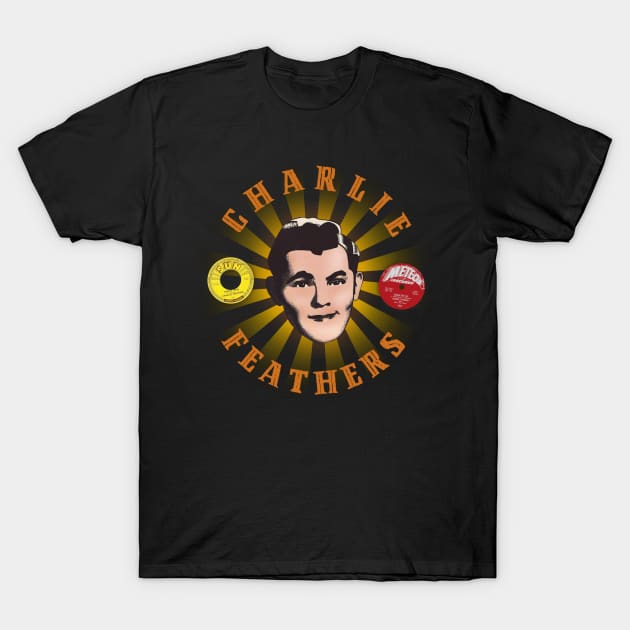 CHARLIE FEATHERS Rockabilly Hero T-Shirt by Shockin' Steve